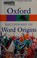 Cover of: Oxford dictionary of word origins