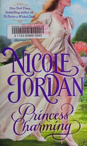 Cover of: Princess charming: a legendary lovers novel