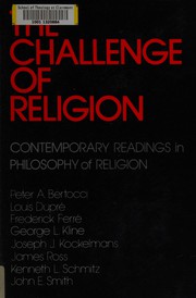 Cover of: The Challenge of religion: contemporary readings in philosophy of religion
