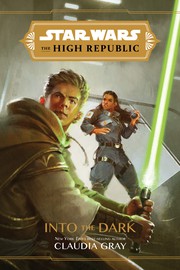 Star Wars The High Republic - Into the Dark