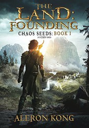 Cover of: The Land : Founding: A Litrpg Saga
