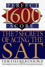 Cover of: 1600 Perfect Score: The 7 Secrets of Acing the SAT