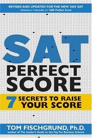 Cover of: SAT PERFECT SCORE: The 7 Secrets of Acing the SAT