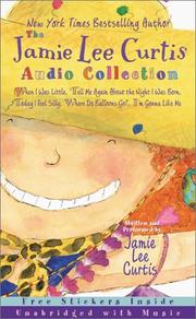 Cover of: The Jamie Lee Curtis Audio Collection by Jamie Lee Curtis