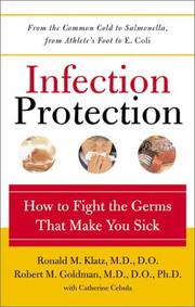 Cover of: Infection Protection by Ronald Klatz, Medical Development Management Inc., Ronald Klatz, Medical Development Management Inc.