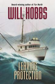Cover of: Leaving Protection by Will Hobbs