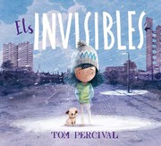 Cover of: Els invisibles by Tom Percival, Tom Percival, Anna Llisterri