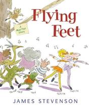 Cover of: Flying feet by James Stevenson