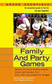 Cover of: Family and Party Games by Trevor Bounford, The Diagram Group