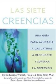 Cover of: Siete Creencias, Las by Belisa Lozano-Vranich, Jorge R. Petit