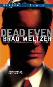 Cover of: Dead Even Low Price by Brad Meltzer