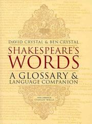 Cover of: Shakespeare's words: a glossary and language companion