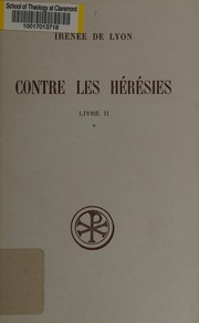 Cover of: Contre les hérésies: Livre II