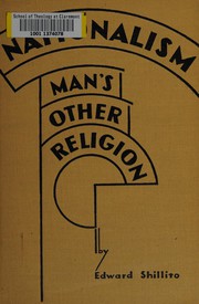 Cover of: Nationalism: man's other religion
