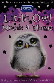 Little Owl Needs A Home by Sue Mongredien