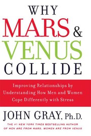 Cover of: Why Mars and Venus Collide by John Gray