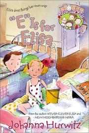 Cover of: "E" is for Elisa by Johanna Hurwitz