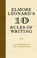 Cover of: Elmore Leonard's 10 Rules of Writing