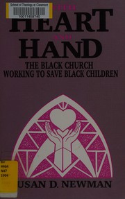 Cover of: With heart and hand: the Black church working to save Black children