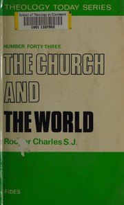 Cover of: The church and the world by Rodger Charles