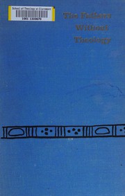 Cover of: The fathers without theology. by Marjorie Strachey