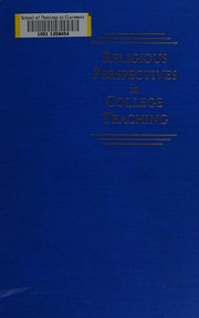 Cover of: Religious perspectives in college teaching by by Hoxie N. Fairchild [and others]