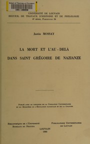 Cover of: La mort et l'au-delà dans Saint Grégoire de Nazianze.