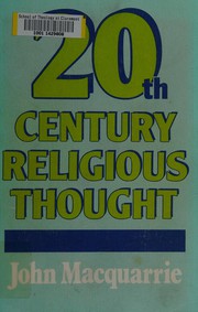 Cover of: Twentieth-century religious thought by John Macquarrie