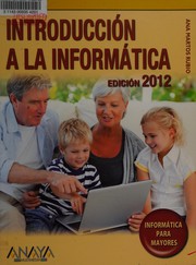 Cover of: Introducción a la informática: edición 2012