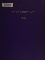Cover of: Kent churches, 1954 by Henry Roy Pratt Boorman