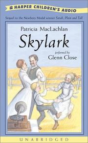Cover of: Skylark by Patricia MacLachlan, Glenn Close