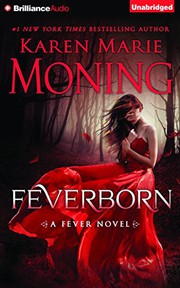 Cover of: Feverborn by Karen Marie Moning, Luke Daniels, Jill Redfield
