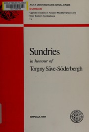 Cover of: Sundries in honour of Torgny Säve-Söderbergh.