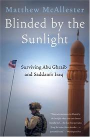 Cover of: Blinded by the Sunlight: Surviving Abu Ghraib and Saddam's Iraq