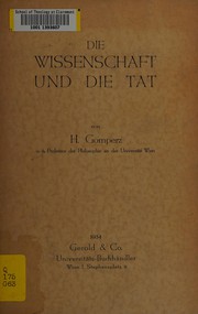 Cover of: Die Wissenschaft und die Tat
