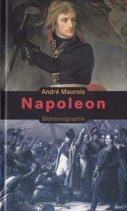 Cover of: Napoleon: Mit Selbstzeugnissen und Bilddokumenten