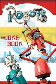 Cover of: Robots: the joke book