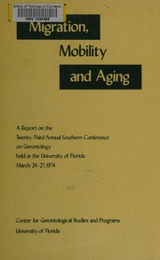 Cover of: Migration, mobility, and aging