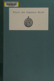Cover of: Pagan and Christian Egypt: Egyptian art from the first to the tenth century A. D.