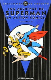Cover of: Los archivos de Superman nº 02 by Jerry Siegel, Joe Shuster