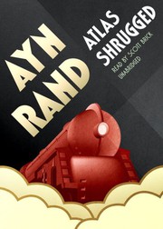 Cover of: Atlas Shrugged by Ayn Rand, Scott Brick