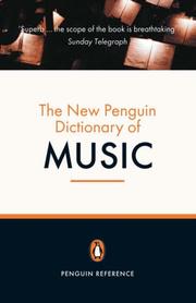 Cover of: The New Penguin Dictionary of Music by Paul Griffiths