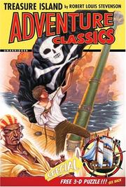 Cover of: Treasure Island Adventure Classic (Adventure Classics) by Robert Louis Stevenson