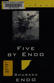 Cover of: Five by Endo by Shūsaku Endō