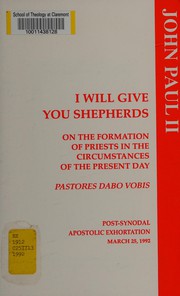 Pastores dabo vobis by Pope John Paul II