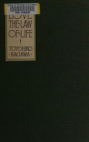 Cover of: Love, the law of life