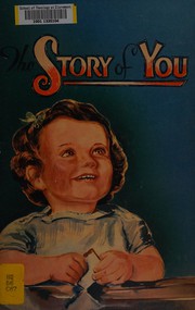 Cover of: The story of you by Edgar Augustus Cockefair