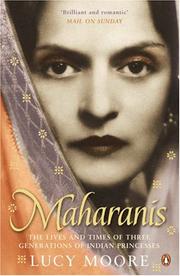 Cover of: Maharanis by Lucy Moore, Lucy Moore