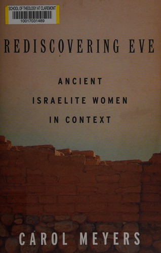 Rediscovering Eve by Carol L. Meyers