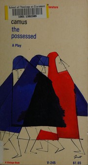 Cover of: The possessed: a play in three parts.